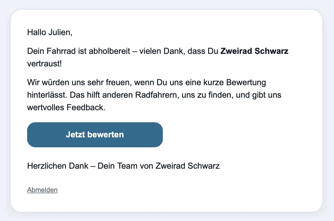 Automatische E-Mail nach der Abholung mit der Bitte um Feedback